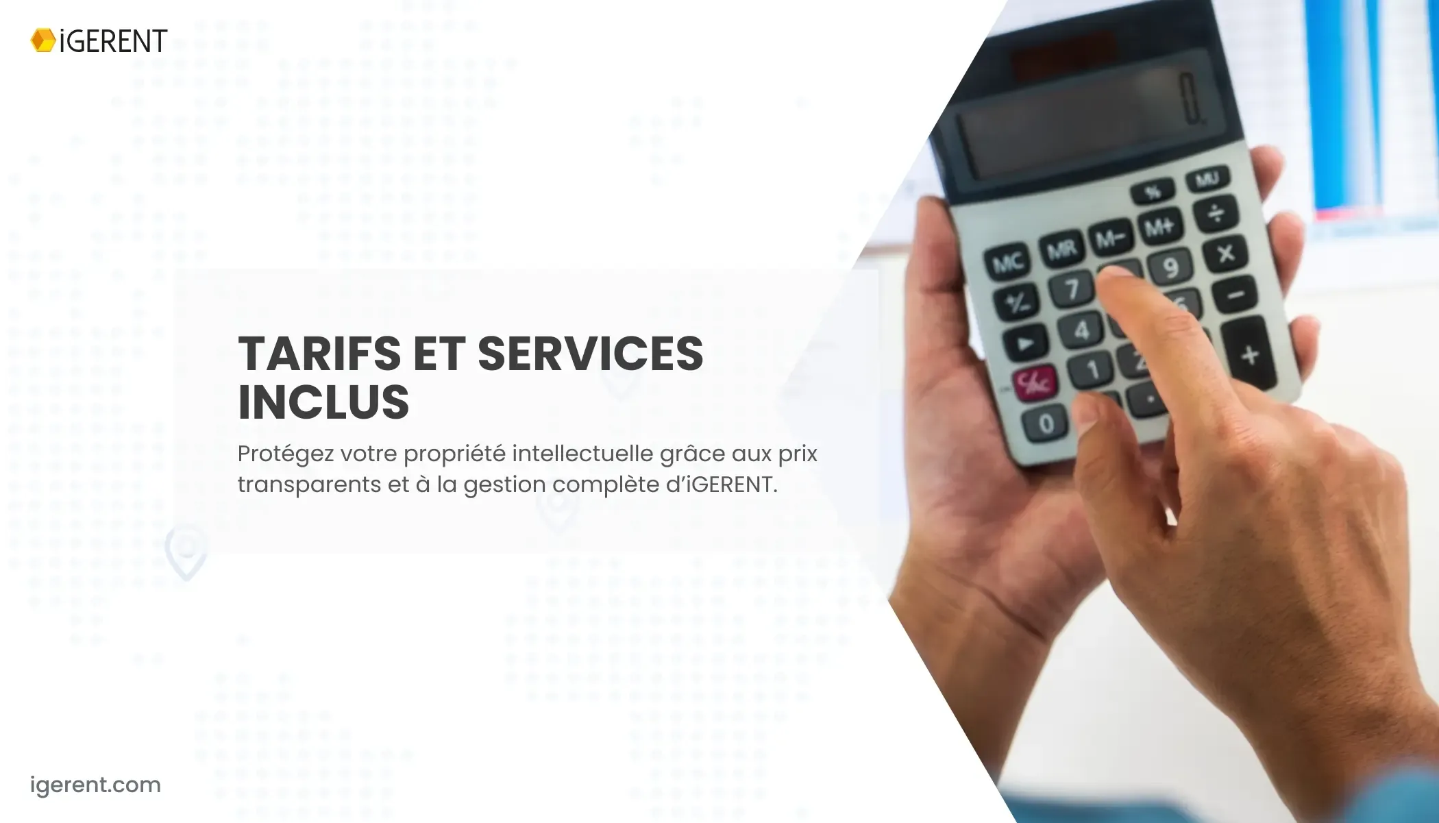 Tarifs des services iGERENT : transparence et accompagnement | iGERENT