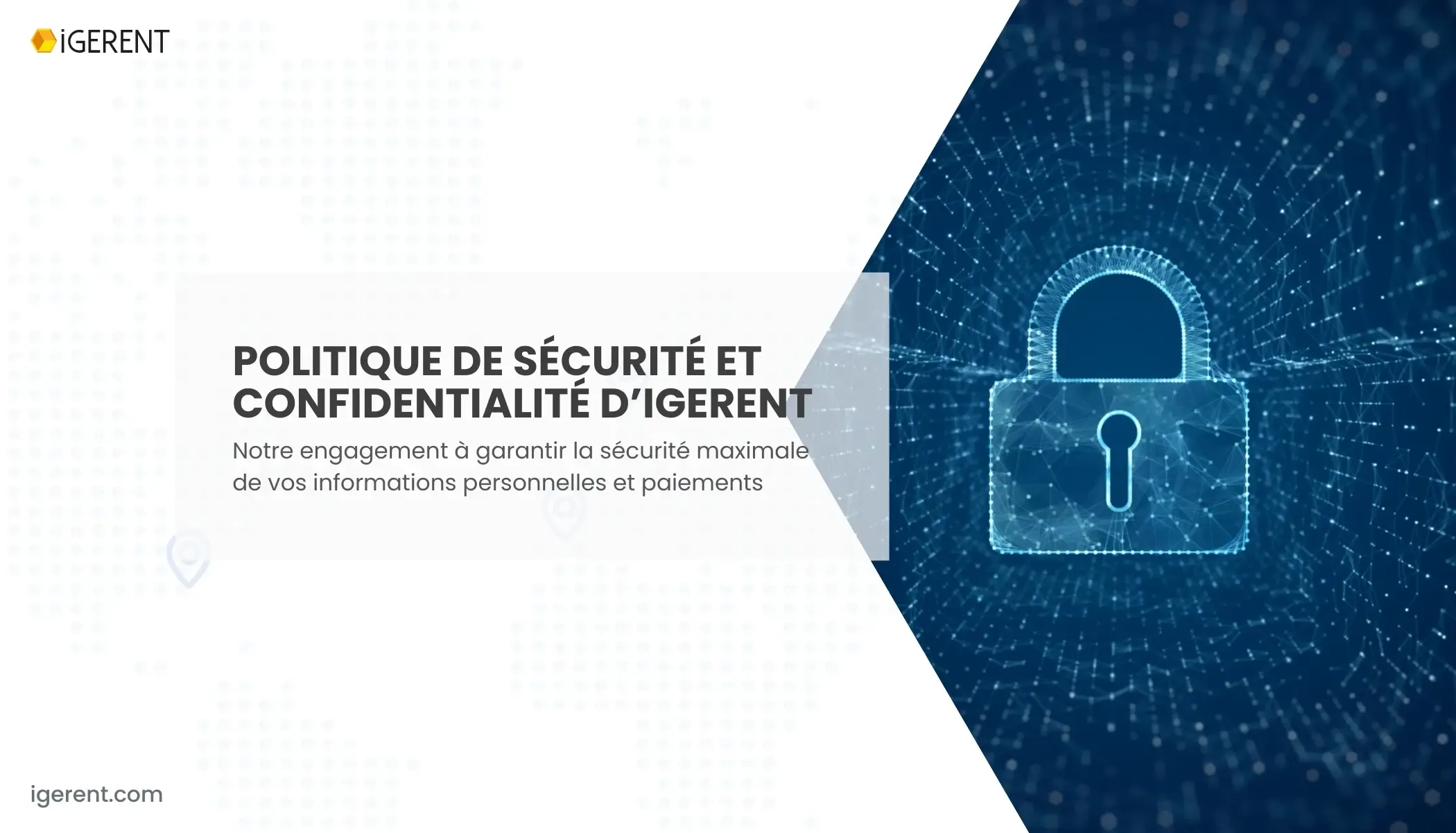 Sécurité et confidentialité de vos données chez iGERENT | iGERENT