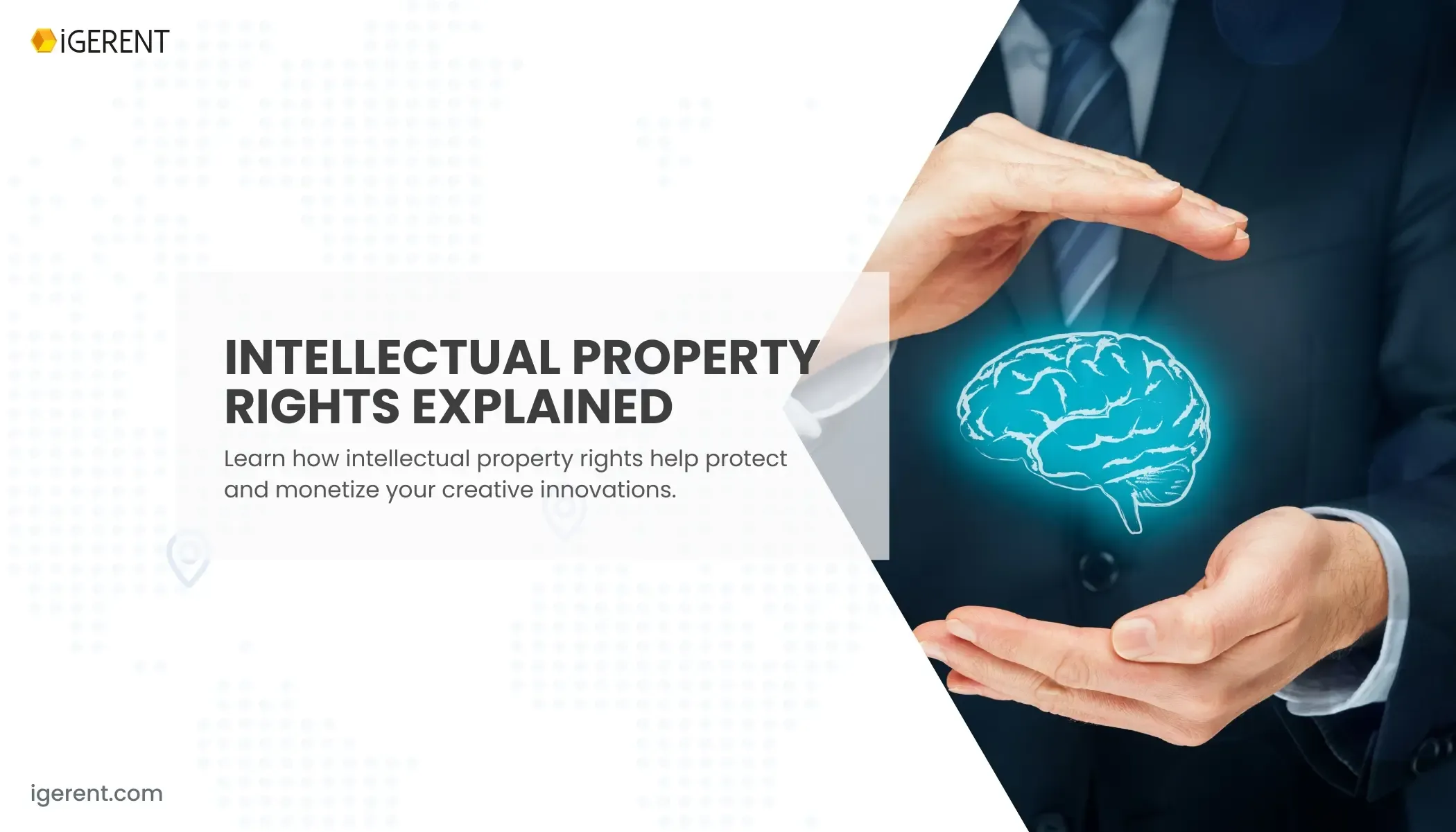 What Are Intellectual Property Rights? | iGERENT