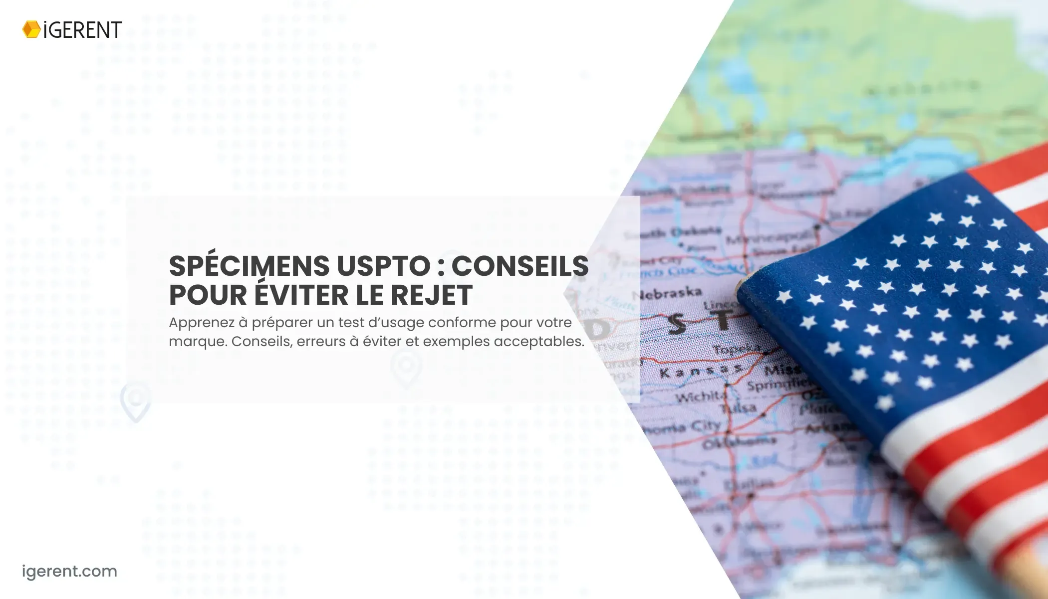 Exigences de Preuve d’Usage USPTO | iGERENT