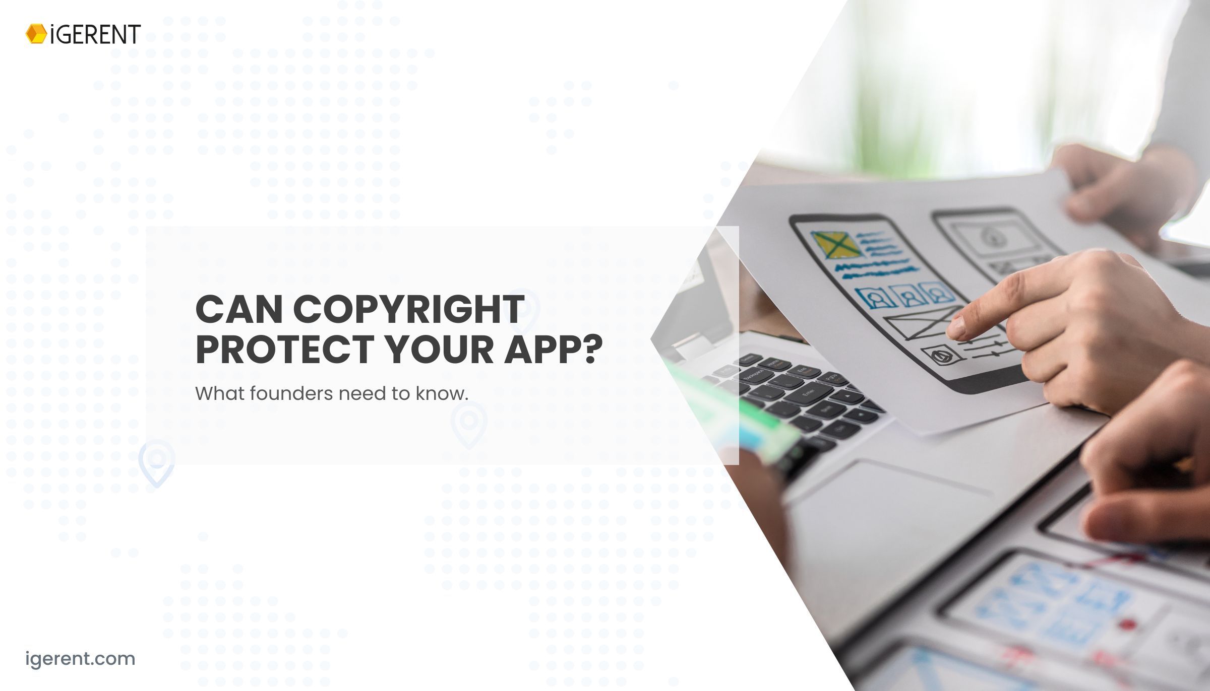 Copyright for an App: What’s Protected | iGERENT