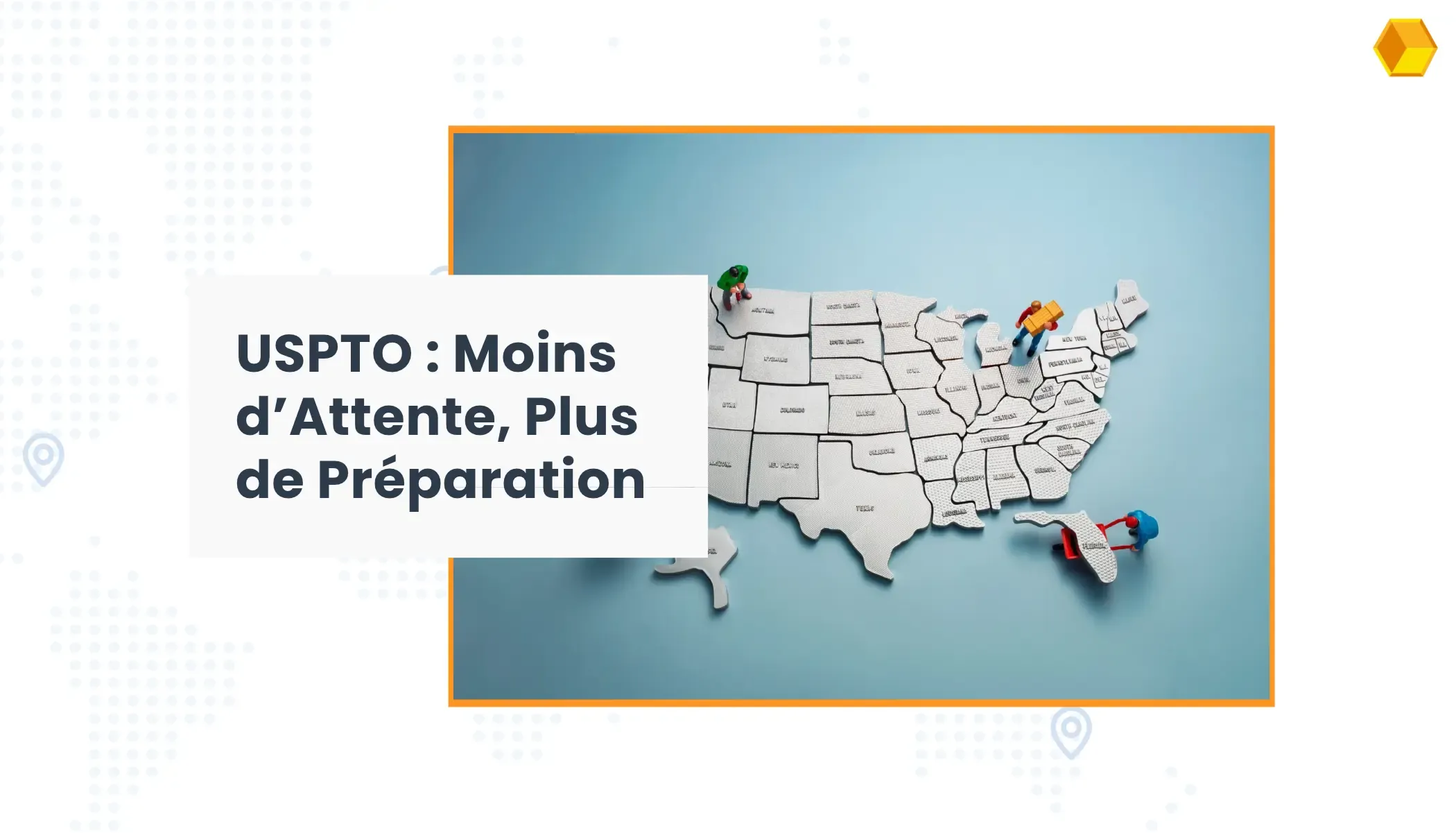 Changements à l’USPTO