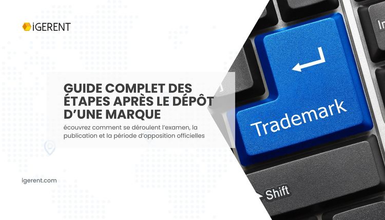 Que se passe-t-il après le dépôt d'une marque ?