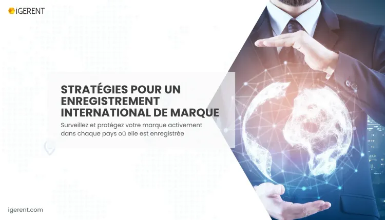 Comment puis-je enregistrer une marque au niveau international ?