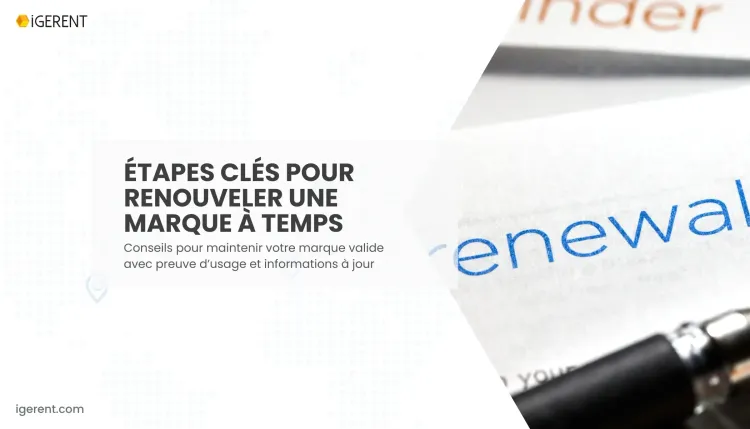 Comment puis-je renouveler une marque déposée ?