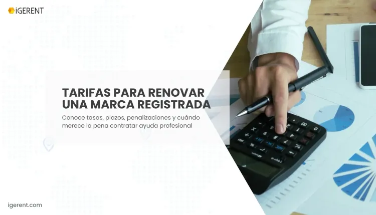 ¿Cuánto Cuesta Renovar una Marca Registrada?