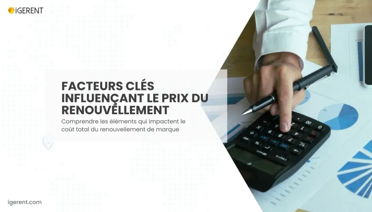 Combien coûte le renouvellement d’une marque ?