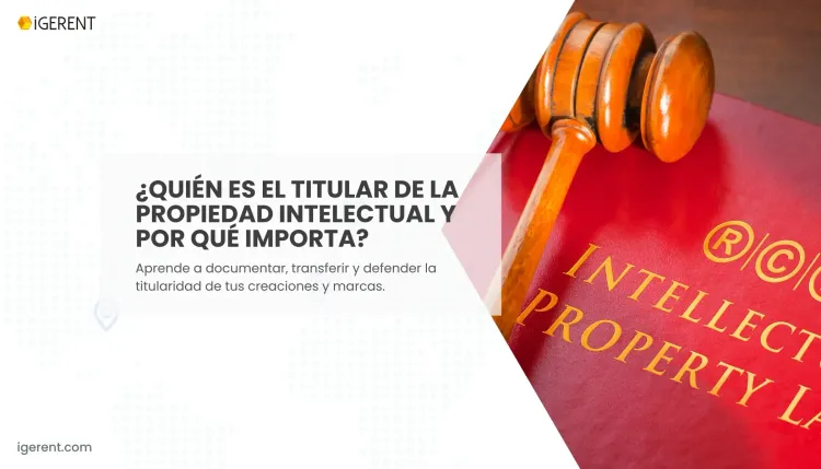 ¿Qué es la titularidad en propiedad intelectual?