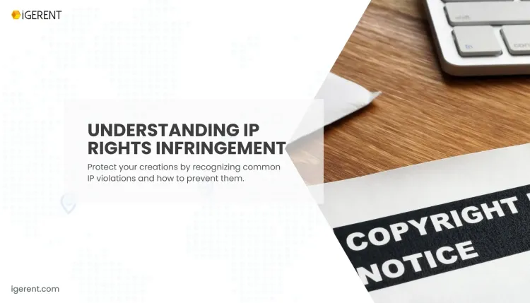 What is intellectual property rights infringement?