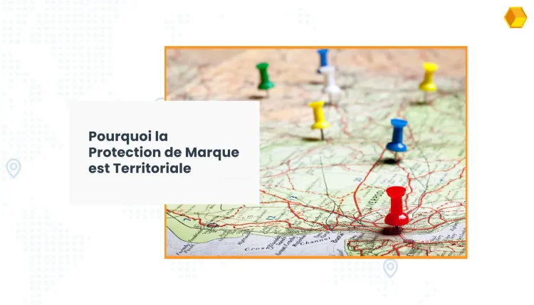 Les marques déposées et leurs limitations territoriales