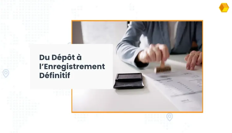 étapes qui suivent la demande de dépôt