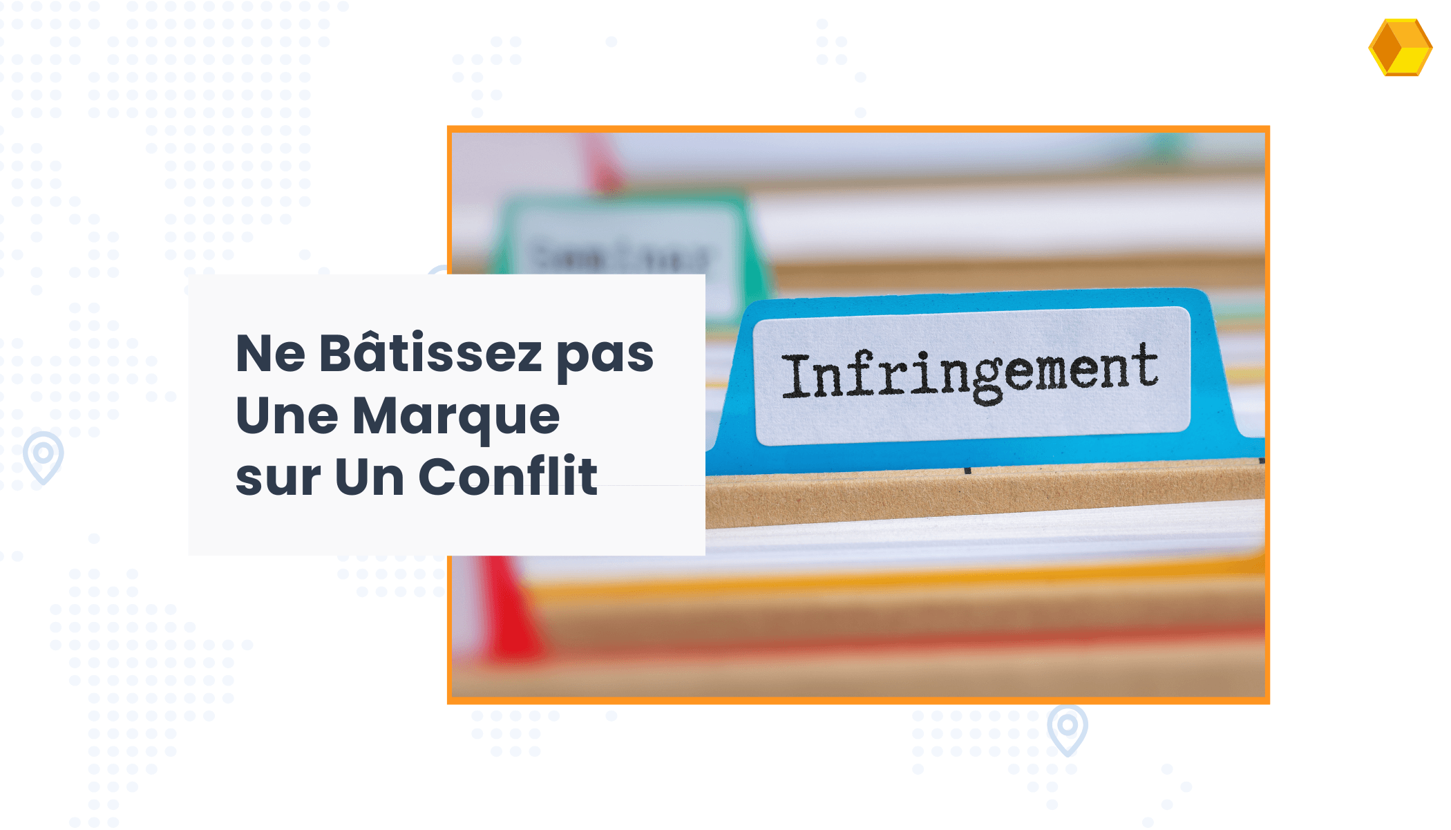 Comment éviter une contrefaçon de marque ?